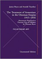 The treatment of Armenians in the Ottoman Empire 1915-1916
